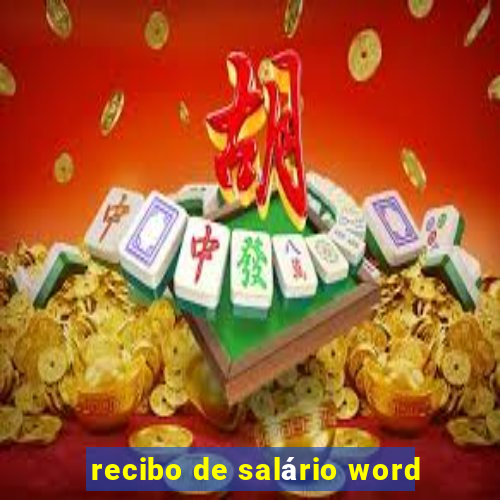 recibo de salário word