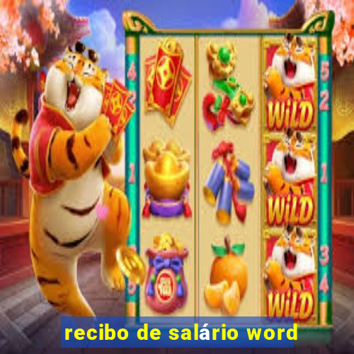 recibo de salário word