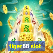 tiger88 slot