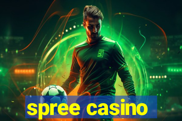 spree casino