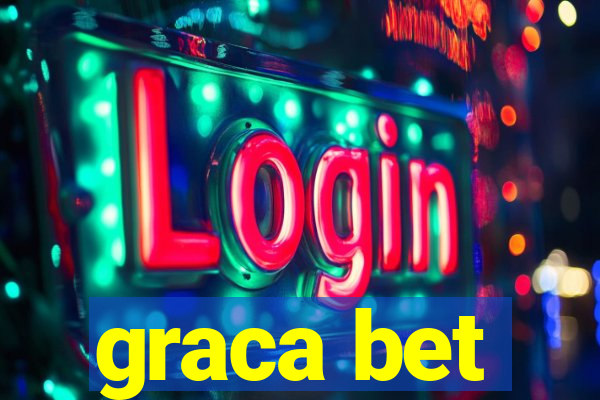 graca bet