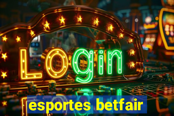 esportes betfair