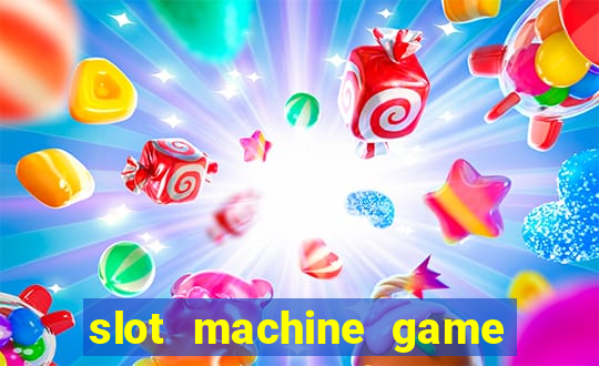 slot machine game real money