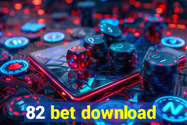 82 bet download