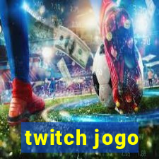 twitch jogo