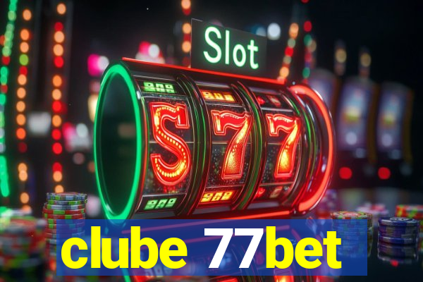 clube 77bet