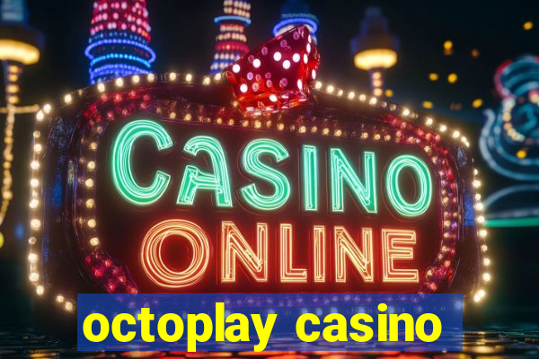 octoplay casino