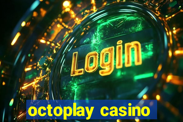 octoplay casino