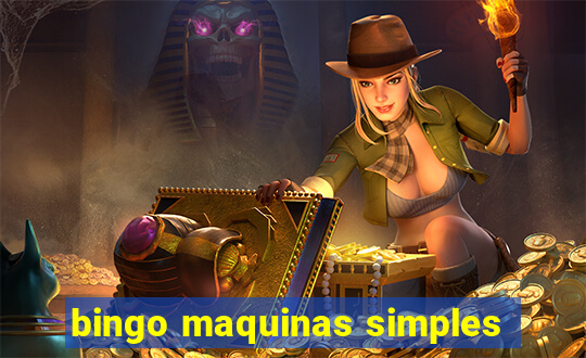 bingo maquinas simples