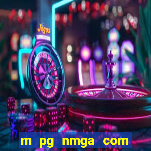 m pg nmga com fortune tiger