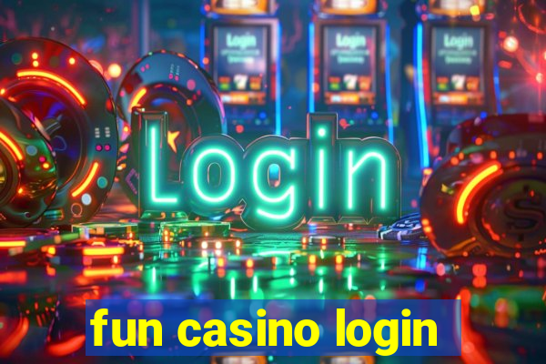 fun casino login