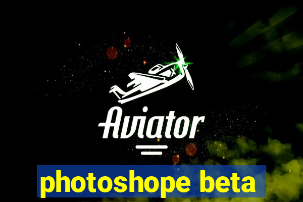 photoshope beta