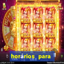 horários para jogar fortune tiger