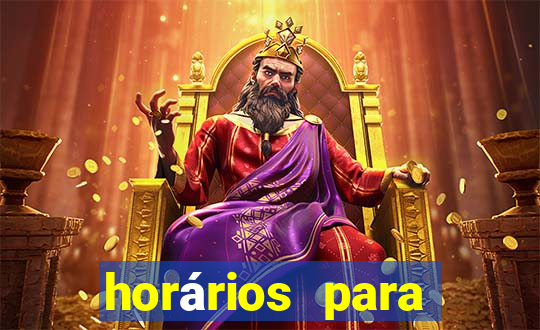 horários para jogar fortune tiger