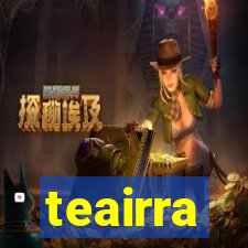 teairra