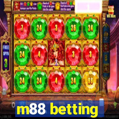 m88 betting