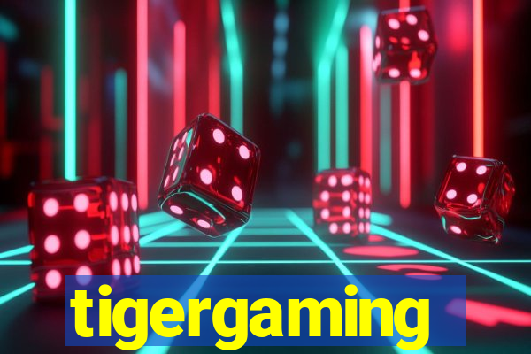 tigergaming