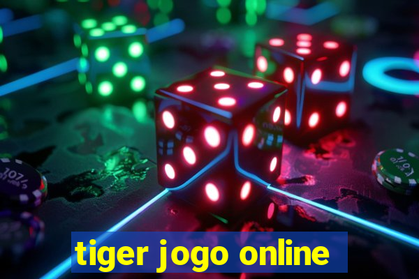 tiger jogo online