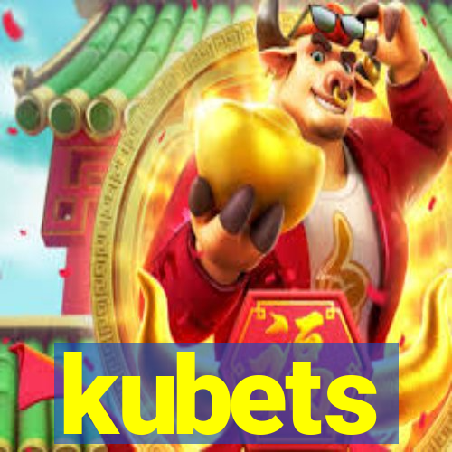 kubets