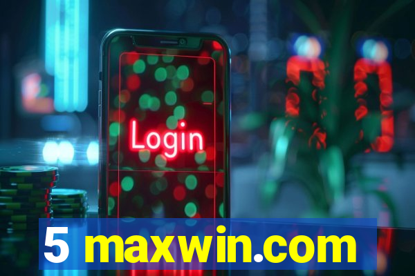 5 maxwin.com