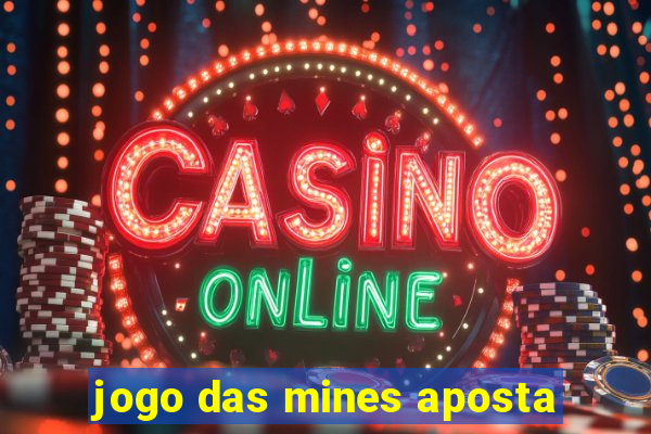 jogo das mines aposta