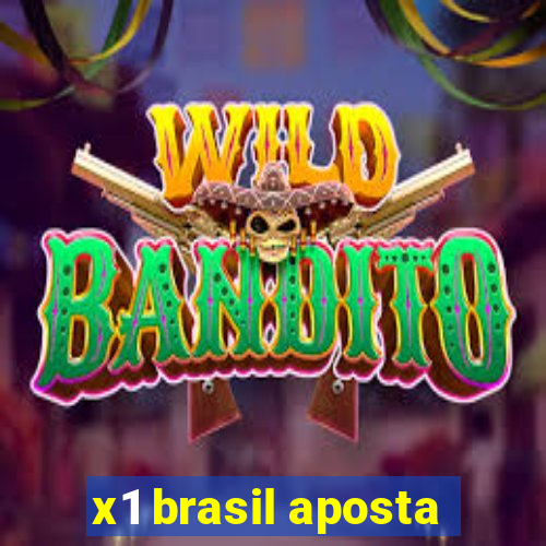 x1 brasil aposta