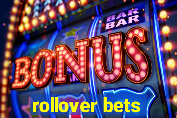 rollover bets