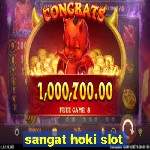 sangat hoki slot