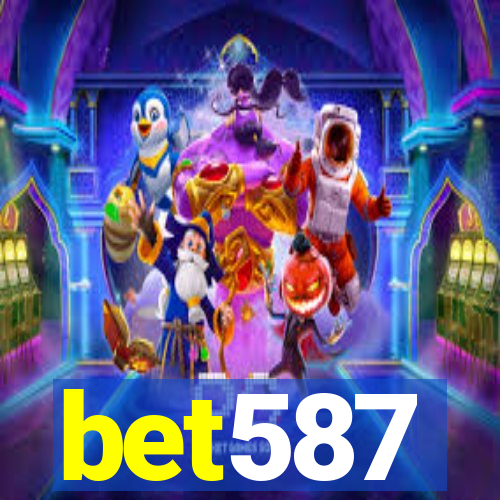 bet587