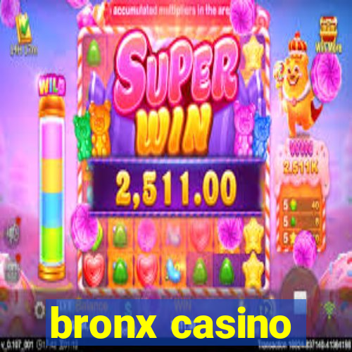 bronx casino