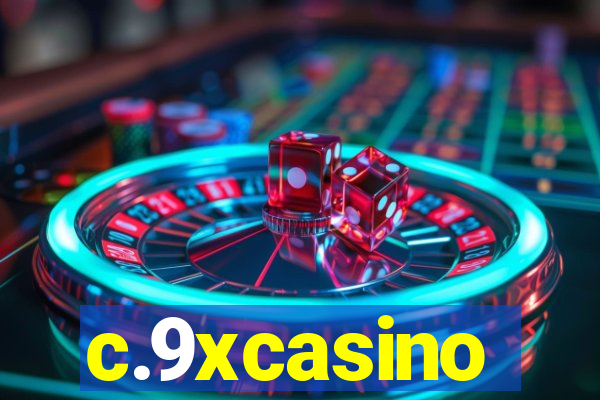 c.9xcasino