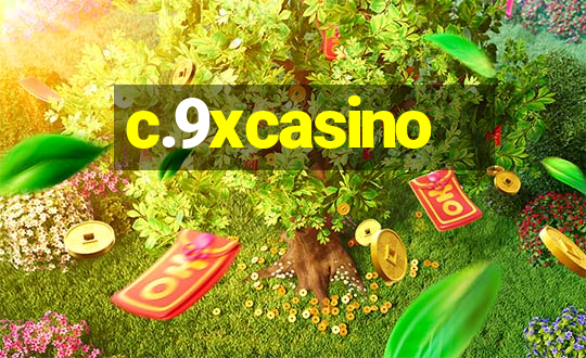 c.9xcasino