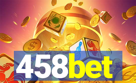 458bet