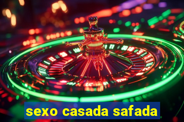 sexo casada safada