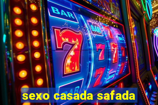 sexo casada safada