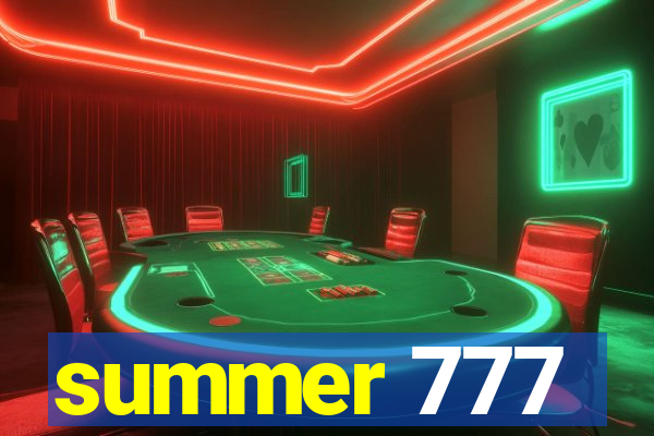 summer 777