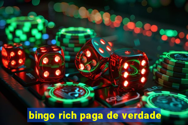 bingo rich paga de verdade