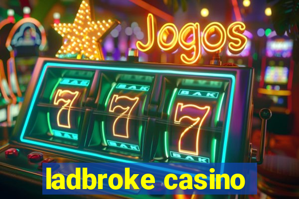 ladbroke casino