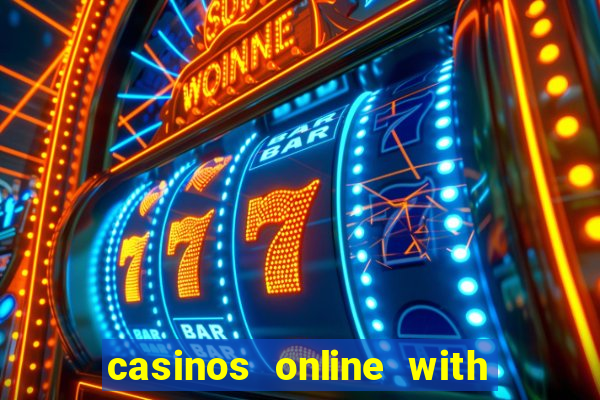 casinos online with real money