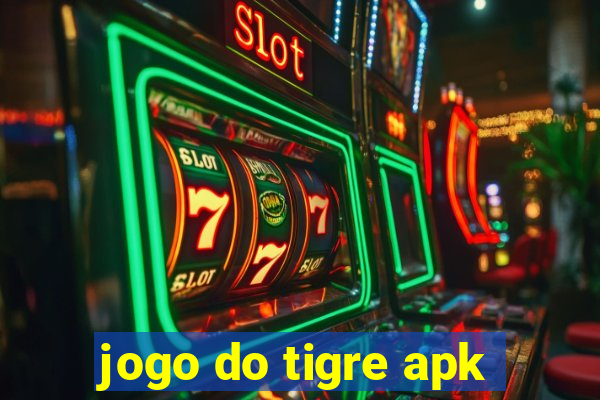 jogo do tigre apk