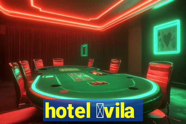 hotel 谩vila