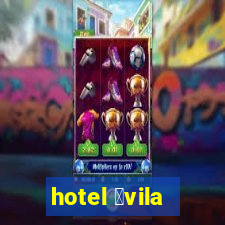 hotel 谩vila