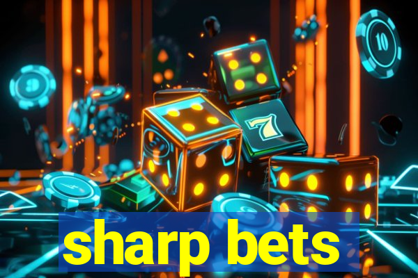 sharp bets