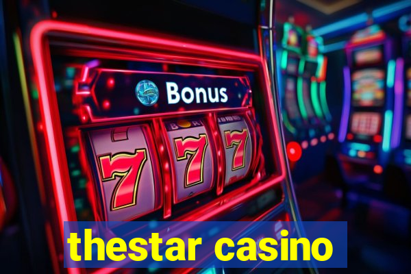 thestar casino