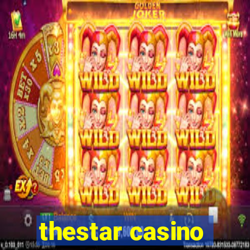 thestar casino