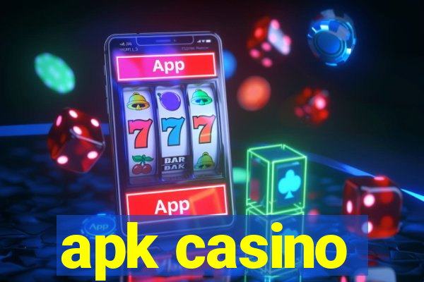 apk casino