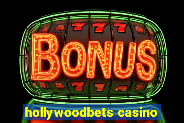 hollywoodbets casino