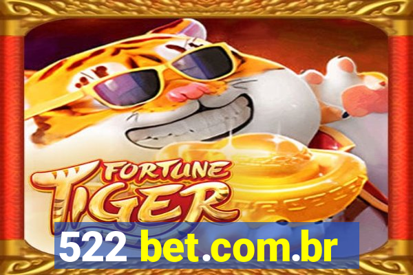 522 bet.com.br