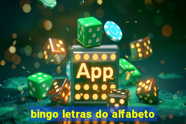 bingo letras do alfabeto