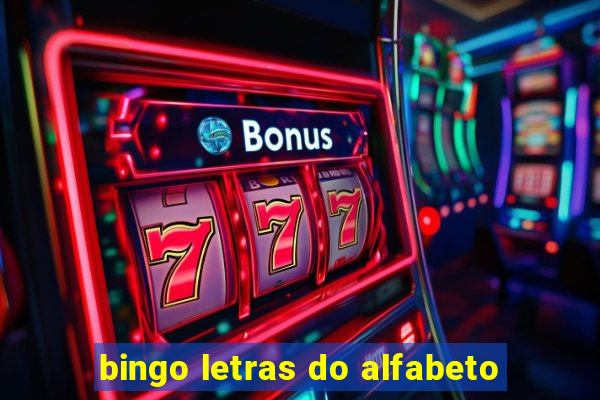 bingo letras do alfabeto